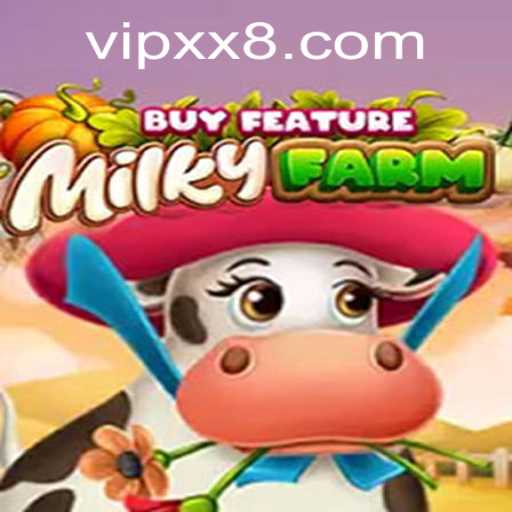 MilkyFarmBuyFeature: A Deep Dive into the Online Farming Adventure Game