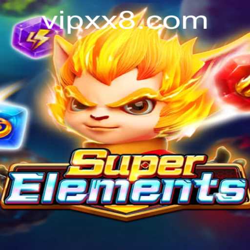 Unraveling the Thrills of SuperElements: A Dive into the Gameplay and Strategy